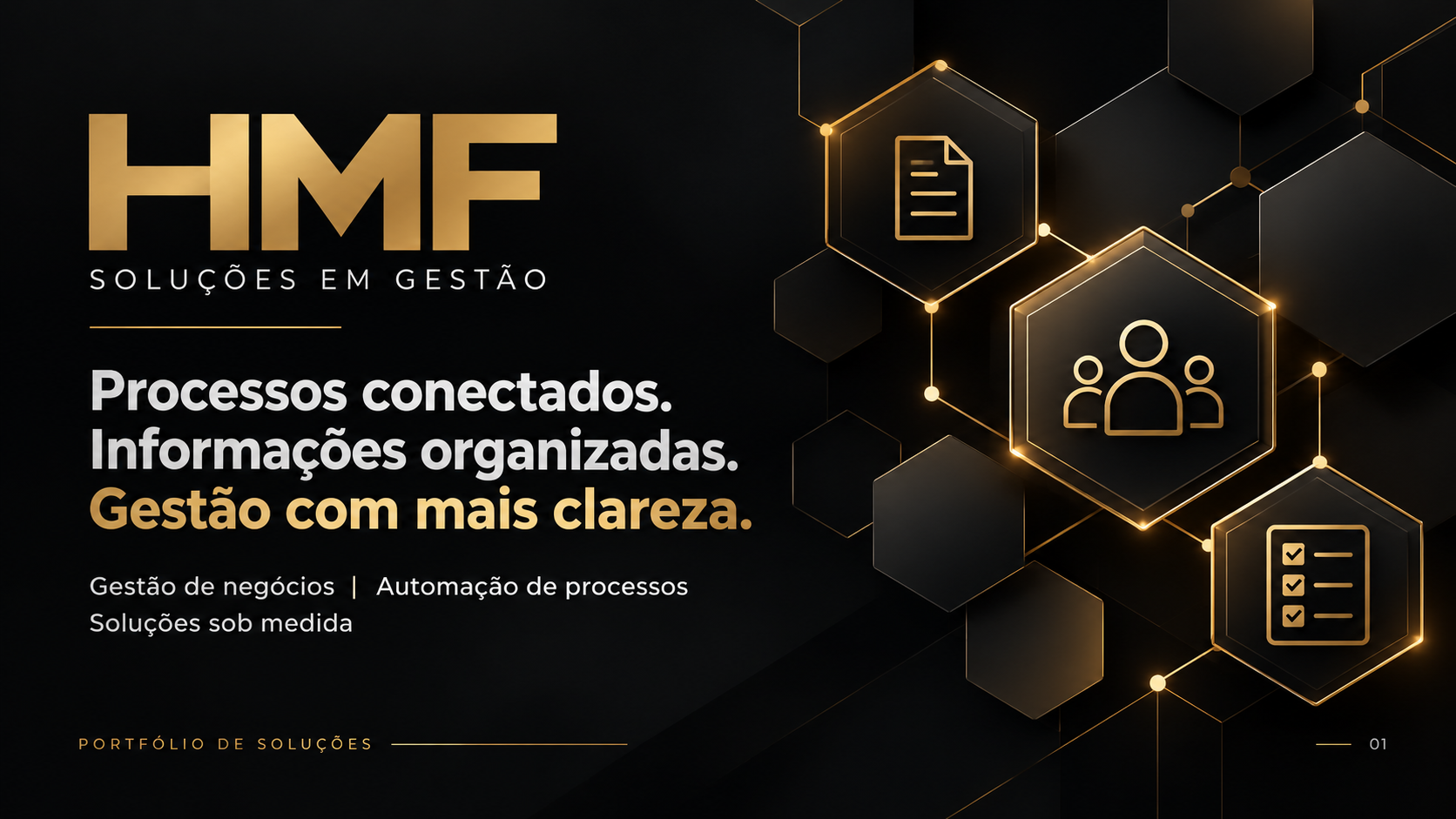 Capa do portfólio HMF: processos conectados, informações organizadas e gestão com mais clareza.